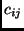 $c_{ij}$