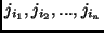 $j_{i_1}, j_{i_2}, ..., j_{i_n}$
