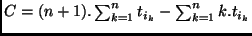 $C= (n + 1). \sum _{k= 1}^n t_{i_k} - \sum _{k= 1}^n k . t_{i_k} $