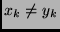 $x_k \neq y_k$