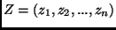 $Z = (z_1, z_2, ..., z_n)$