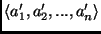 $\langle a'_1, a'_2, ..., a'_n \rangle$
