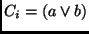 $C_i = (a \vee b)$