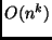 $O(n^k)$
