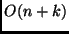 $O(n + k)$