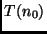 $T(n_0)$