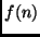 $f(n)$