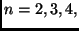 $n = 2, 3, 4,$