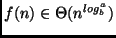 $f(n) \in \Theta (n^{log_b^a})$