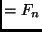 $= F_n$