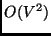 $O(V^2)$
